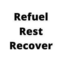 refuel rest recover