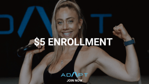 $5 enrollment at adapt
